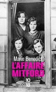 Marie Benedict - L'affaire Mitford.