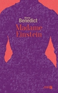 Marie Benedict - Madame Einstein.