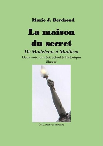 Marie Berchoud - La Maison du secret.