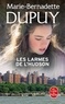 Marie-Bernadette Dupuy - L'orpheline de Manhattan Tome 3 : Les larmes de l'Hudson.