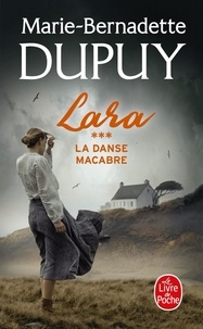 Marie-Bernadette Dupuy - Lara Tome 3 : La danse macabre.