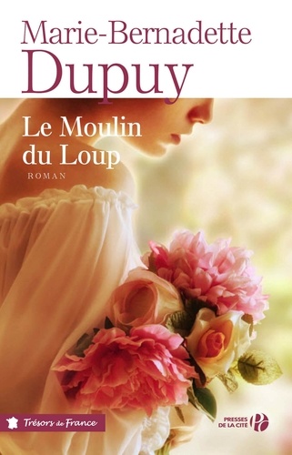 Le moulin du loup Tome 1 Le moulin du loup