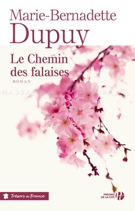 Marie-Bernadette Dupuy - Le moulin du loup Tome 2 : Le chemin des falaises.