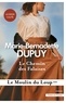 Marie-Bernadette Dupuy - Le moulin du loup Tome 2 : Le Chemin des falaises.