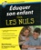 Eduquer son enfant pour les nuls