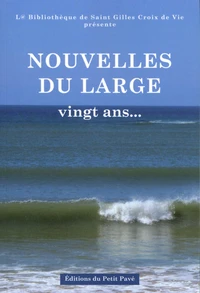 Nouvelles du large