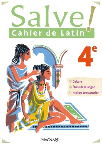 Cahier de latin 4e Salve !  Edition 2023