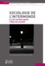 Marie-Blanche Tahon - Sociologie de l'intermonde - La vie sociale après l'idée de société.