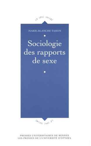 Marie-Blanche Tahon - Sociologie des rapports de sexe.