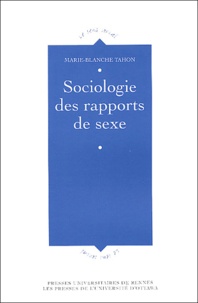 Marie-Blanche Tahon - Sociologie des rapports de sexe.