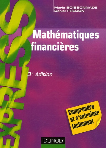 Marie Boissonnade et Daniel Fredon - Mathématiques financières.