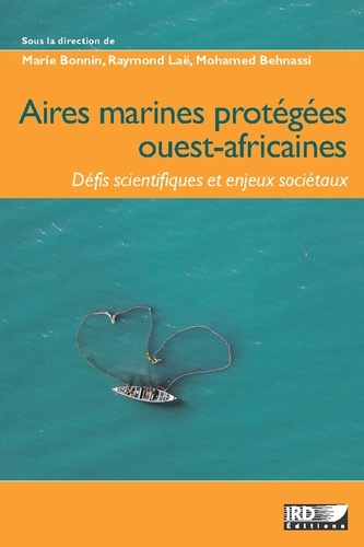 Aires marines protégées ouest-africaines. Défis scientifiques et enjeux sociétaux
