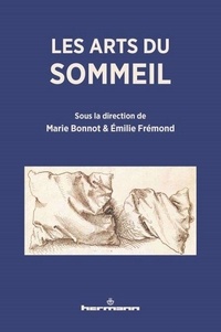Ebook téléchargement manuel gratuit Les arts du sommeil 9791037041470 en francais  par Marie Bonnot