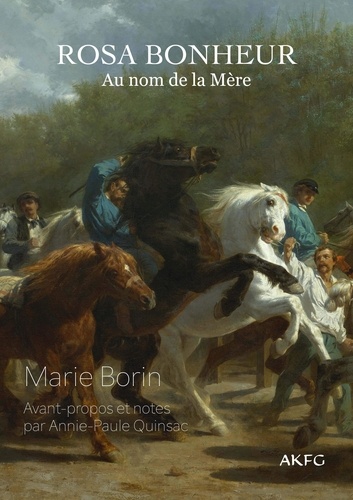 Au nom de la Mère. Rosa Bonheur