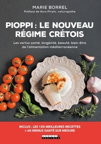 Télécharger ebook free english Pioppi : le nouveau régime crétois par Marie Borrel