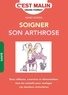 Marie Borrel - Soigner son arthrose.