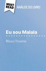 Eu sou Malala de Malala Yousafzai (Análise do livro)