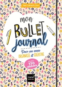 Google books et téléchargement Mon Bullet journal pour une année organisée et créative, avec 170 stickers