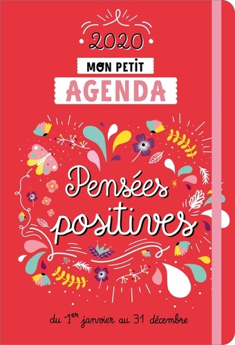 Marie Bretin - Mon petit agenda pensées positives - Du 1er janvier au 31 décembre.
