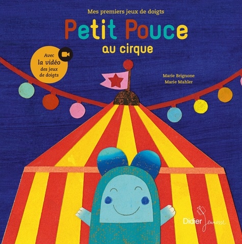 Marie Brignone et Marie Mahler - Petit Pouce au cirque.