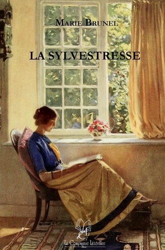 Marie Brunel - La Sylvestresse.