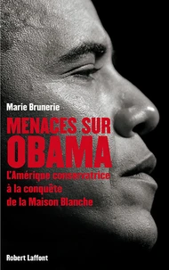 Menaces sur Obama