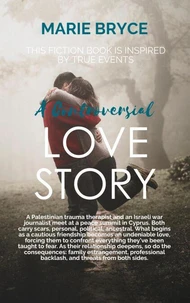 A Controversial Love Story. The Border Between Us