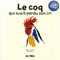 Le coq qui avait perdu son cri