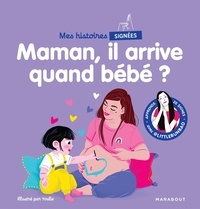Marie Cao - Maman, il arrive quand bébé ?.