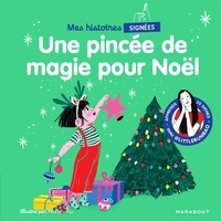 Marie Cao et  Youlie - Une pincée de magie pour Noël.