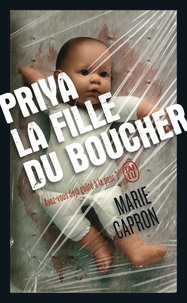 Marie Capron - Priya - La fille du boucher.