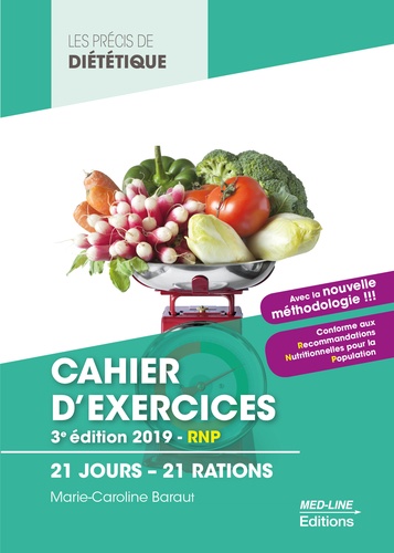 Cahier d'exercices BTS Diététique. 21 jours - 21 rations 3e édition