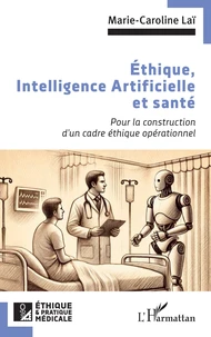 Ethique, Intelligence Artificielle et santé