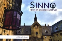 Sinno l'ourson à l'abbaye d'Orval