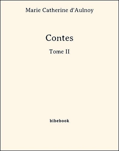 Contes - Tome II