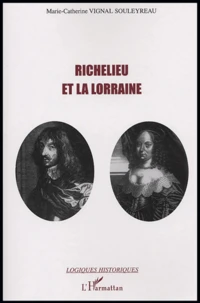 Richelieu et la Lorraine