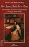 Marie-Cécile Benassy-Berling - Sor Juana Inés de la Cruz - Une femme de lettres exceptionnelle, Mexique XVIIe siècle.