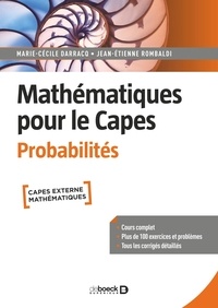Marie-Cécile Darracq et Jean-Etienne Rombaldi - Mathématiques pour le Capes - Probabilités.
