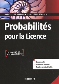 Marie-Cécile Darracq et Jean-Etienne Rombaldi - Probabilités pour la Licence.