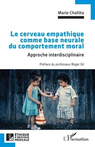 Le cerveau empathique comme base neurale du comportement moral