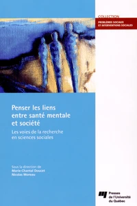 Penser les liens entre santé mentale et société