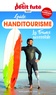 Marie-Charlotte Amblard et Stéphanie Chaulot - Guide Handitourisme - La France accessible.
