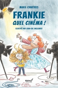 Ebooks gratuits en anglais Frankie  - Quel cinéma ! PDB MOBI DJVU in French 9782211318013 par Marie Chartres, Jean-Luc Englebert
