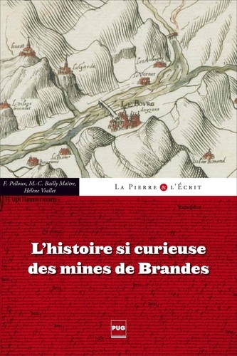 L'Histoire si curieuse des mines de Brandes