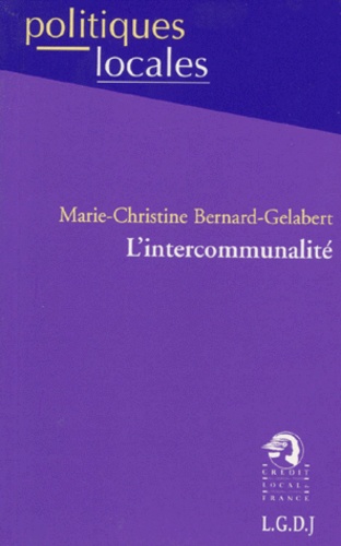 Marie-Christine Bernard-Gélabert - L'intercommunalité.