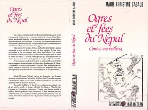 Marie-Christine Cabaud - Ogres et fées au Népal : contes merveilleux.