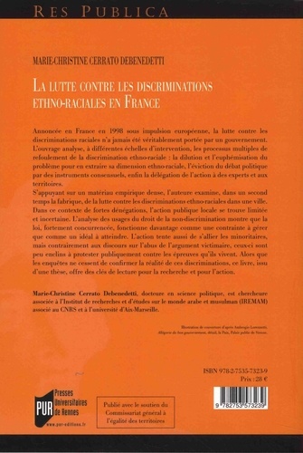 La lutte contre les discriminations ethno-raciales en France. De l'annonce à l'esquive (1998-2016)
