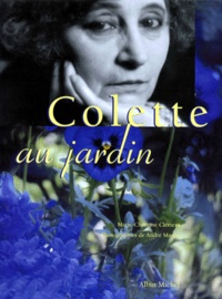 Marie-Christine Clément et André Martin - Colette Au Jardin.