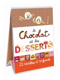 Le chocolat et les desserts - 22 recettes denfants.pdf