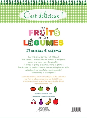 Les fruits et les légumes. 22 recettes d'enfants